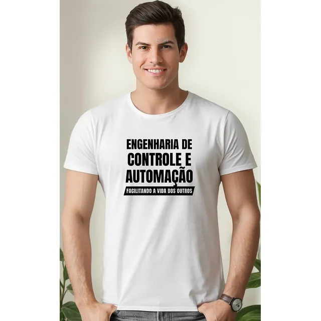 Camiseta Engenharia De Controle E Automação Engenheiro