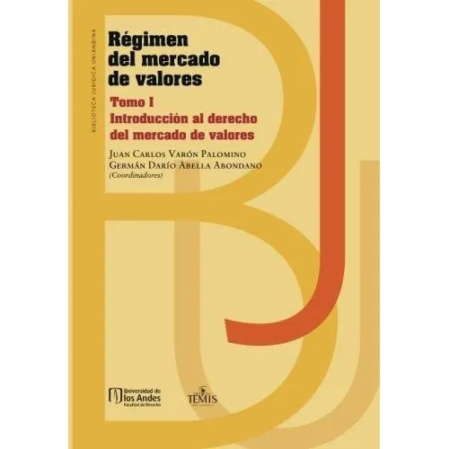 Libro : Regimen Del Mercado De Valores: Tomo I Introducci