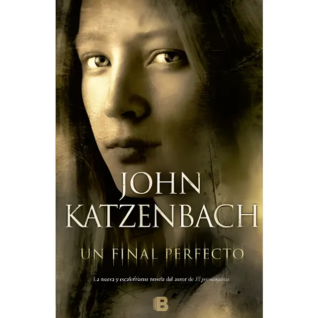 Libro En Fisico Un Final Perfecto De John Katzenbach