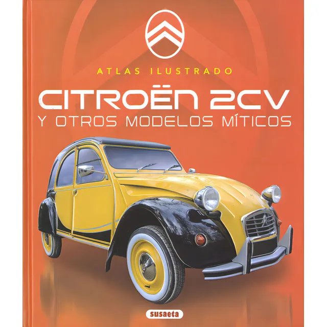 Citroen 2cv, De Saornil, Victor. Editorial Susaeta, Tapa Dura En Español