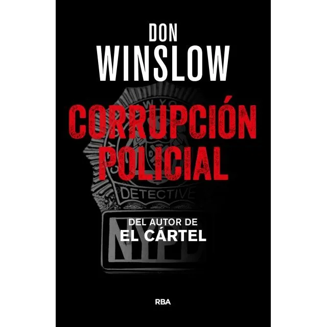 Corrupcion Policial - Don Winslow