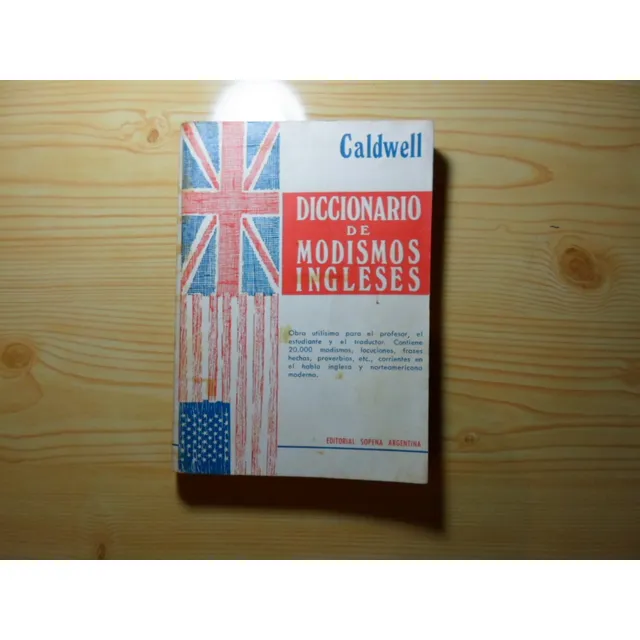 Diccionario De Modismos Ingleses - Caldwell Sopena