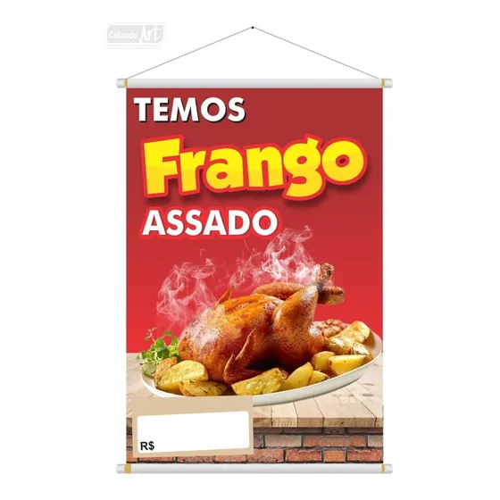 Banner Temos Frango Assado 70x50cm