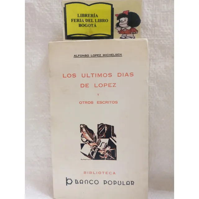 Historia - Los Ultimos Dias De López - Ensayos  - 1974