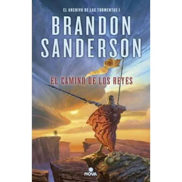 Archivo De Tormentas 1: Camino De Los Reyes - Sanderson