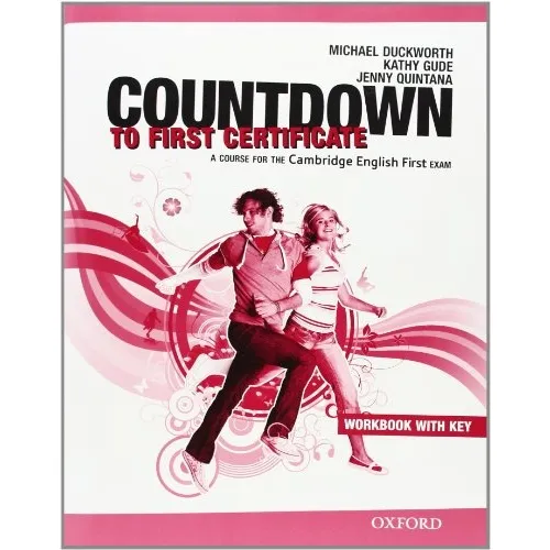 Countdown To First Cerficate Workbook With Key W/cd-audio (ne): Aplica, De Roberts, Nora. Aplica Editorial Oxford University Press, Tapa Blanda, Edición 1 En Inglés, 2008