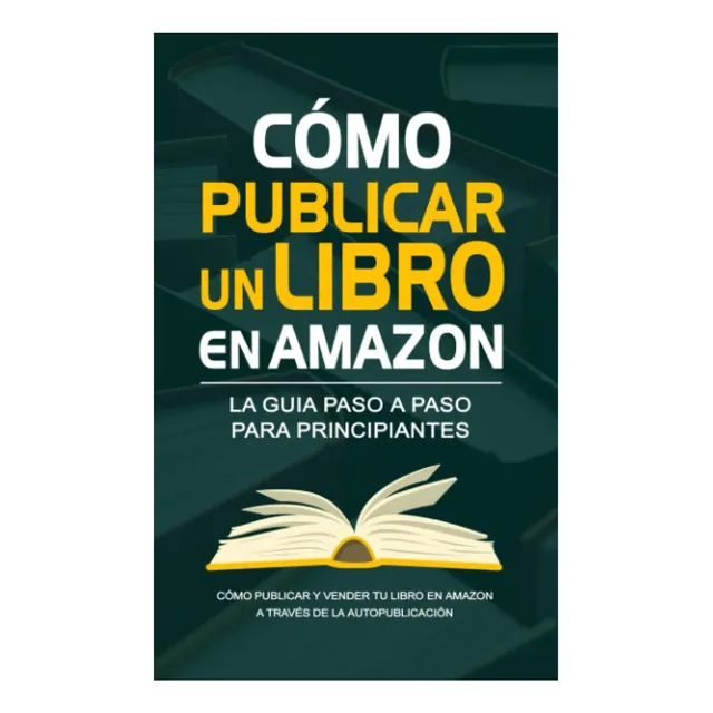 Libro: Cómo Publicar Un Libro En La Guía Para Autopublicar Y