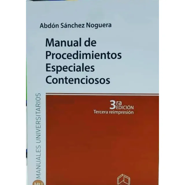 Manual  Procedimientos Especiales Contenciosos Abdón Sánchez