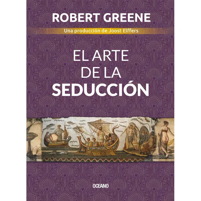 Libro: El Arte De La Seduccion (spanish Edition)