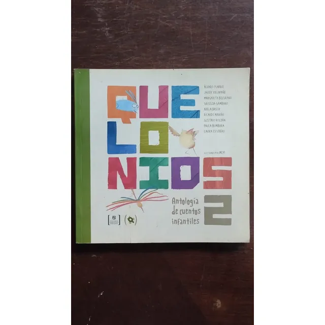 Quelonios 2 - Antologia De Cuentos Infantiles