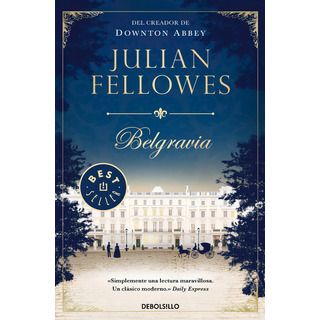 Belgravia - Fellowes, Julian Belgravia - Fellowes, Julian
