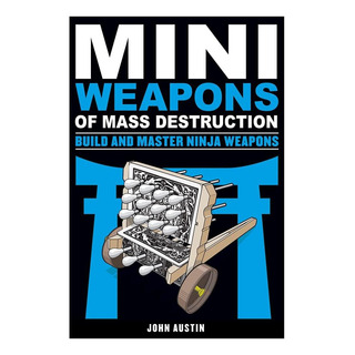 Livro: Mini Armas De Destruição Em Massa: Construa E Domine Livro: Mini Armas De Destruição Em Massa: Construa E Domine