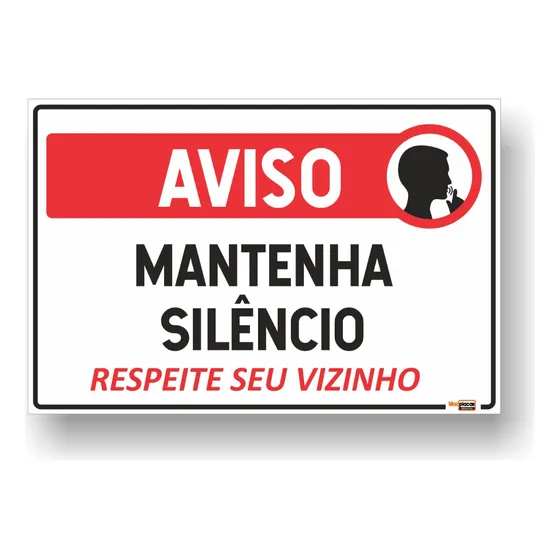 Placa Mantenha Silencio Respeite Seu Vizinho 30x20 2un