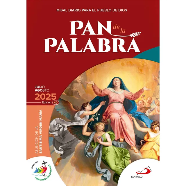 Misal Diario Pan De La Palabra - Meses: Julio Y Agosto