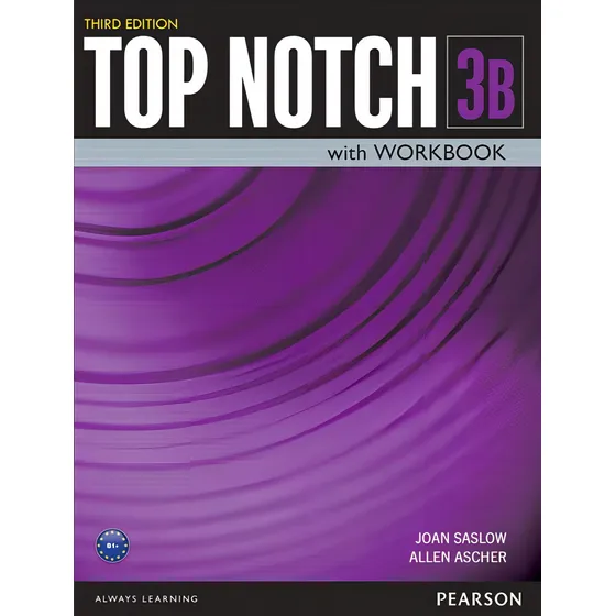 Top Notch 3 Student Book_Workbook Split B_Third Edition, de Saslow, Joan. Editorial Pearson English, capa mole em inglês, 2015