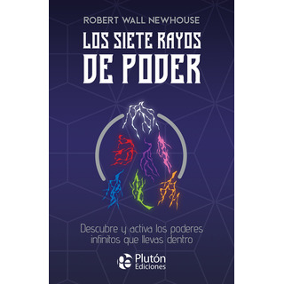 Libro Los Siete Rayos De Poder - Wall Newhouse, Robert Libro Los Siete Rayos De Poder - Wall Newhouse, Robert