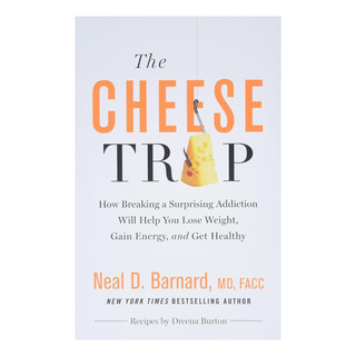 Libro: The Cheese Trap: How Breaking A Surprising Addiction Libro: The Cheese Trap: How Breaking A Surprising Addiction