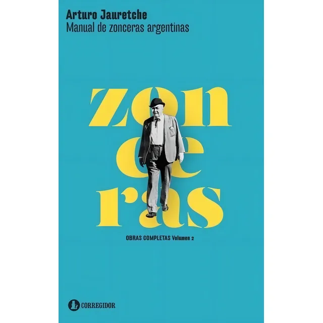 Manual De Zonceras Argentinas - Jauretche - Corregidor Libro