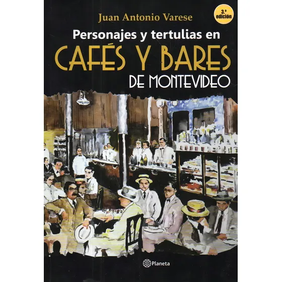 Libro: Personajes Y Tertulias En Cafés Y Bares De Montevideo
