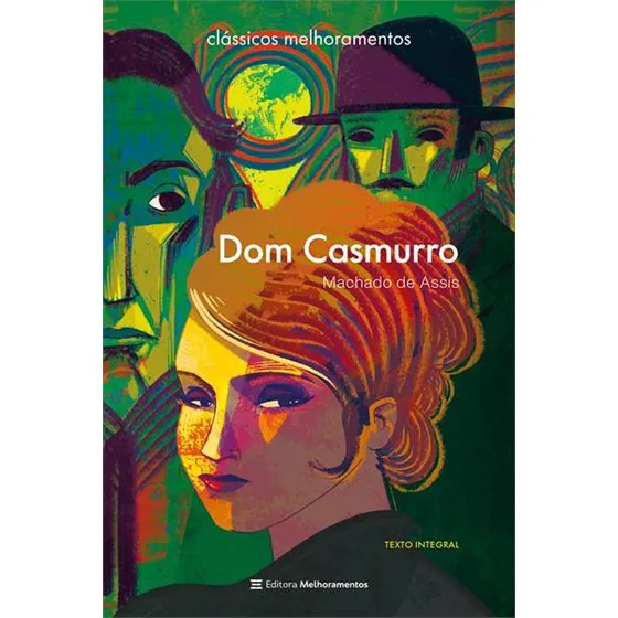 Dom Casmurro, De Machado De Assis. Editorial Melhoramentos, Capa Mole, Edição 2 Em Português, 2024