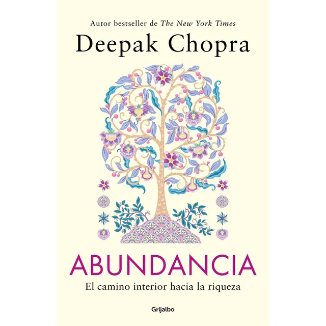 Libro Abundancia - Deepak Chopra - Grijalbo