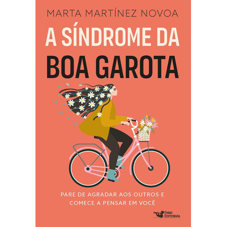 A Síndrome Da Boa Garota A Síndrome Da Boa Garota
