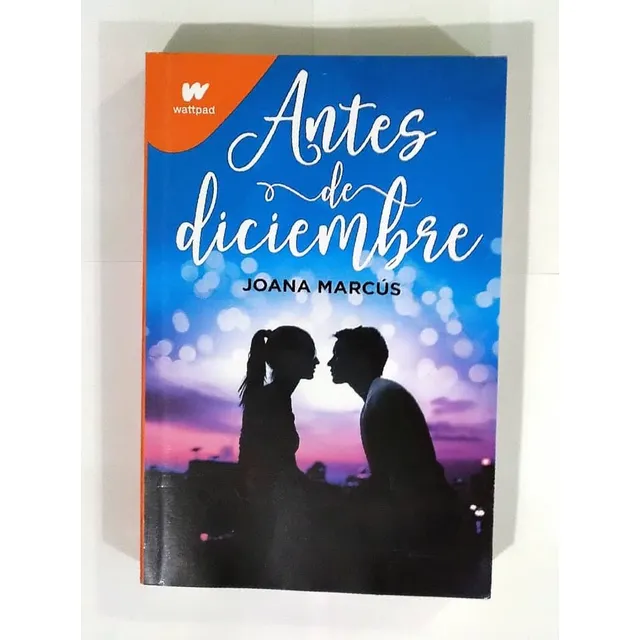 Libro: Antes De Diciembre - Joana Marcús