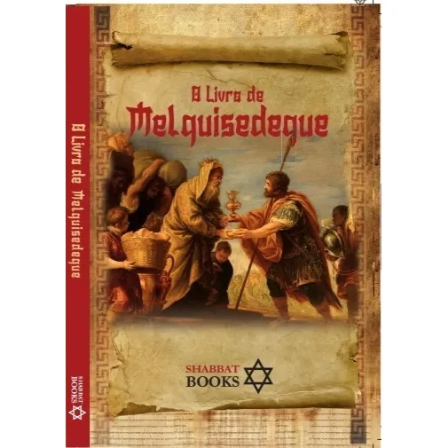 O Livro De Melquisedeque