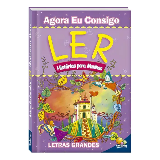 Agora eu Consigo Ler II: Histórias para Meninas, de Mammoth World. Editorial Todolivro Distribuidora Ltda., capa dura em português, 2020