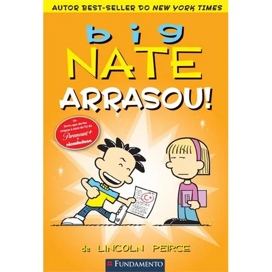 Big Nate: Arrasou!, De Lincoln Peirce. Editorial Fundamento, Capa Mole, Edição 1 Em Português, 2025