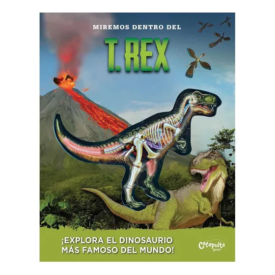 Miremos Dentro Del T. Rex