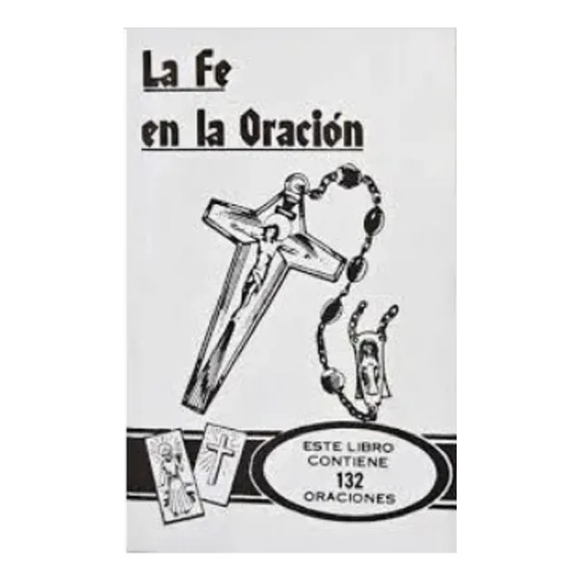 La Fe En La Oracion, Libro Para Espiritismo Espiritistas 
