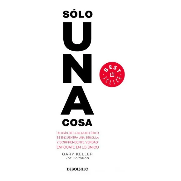 Libro Solo Una Cosa - Gary Keller