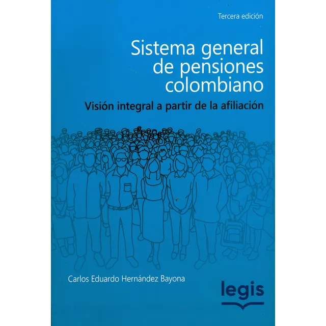 Sistema General De Pensiones Colombiano