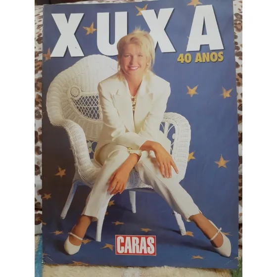 Revista Caras Xuxa 40 Anos 