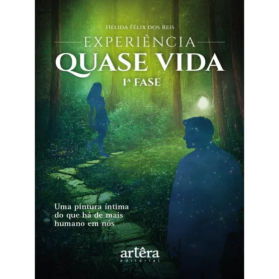 Experiência Quase Vida, De Reis, Hélida Félix Dos. Editora Appris, Capa Mole