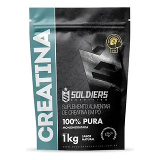 Creatina 1kg Suplemento Monohidratada Em Pó 100% Pura - Soldiers Nutrition Sem Sabor