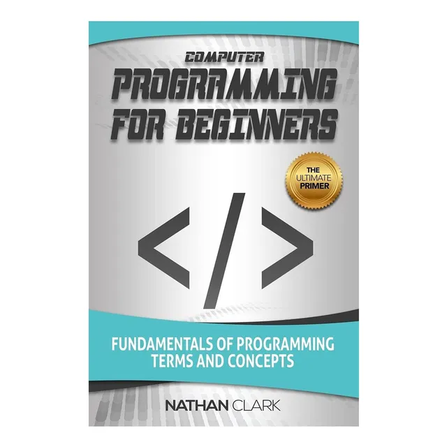 Libro: Programación De Computadoras Para Principiantes: Fund