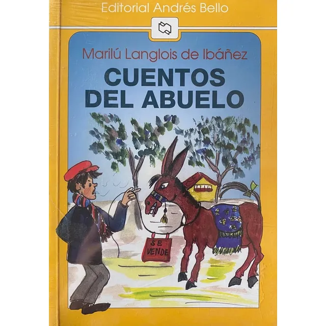 Cuentos Del Abuelo, De Marilu Langlois. Editorial Andres Bello, Tapa Blanda En Español, 1997