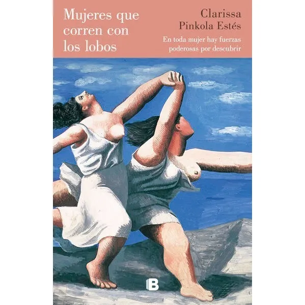 Mujeres Que Corren Con Los Lobos