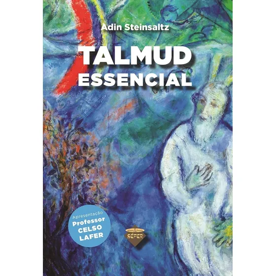 TALMUD ESSENCIAL, de Adin Steinsaltz. Editora SEFER em português