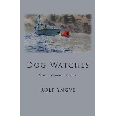 Dog Watches - Rolf Yngve (paperback)