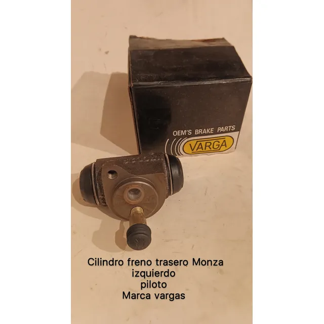 Cilindros De Frenos Monza Tras/izq Piloto Marca  Vargas