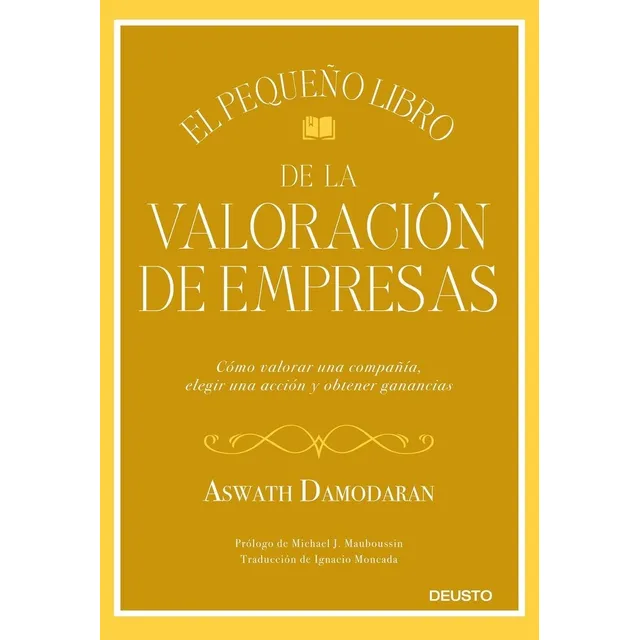 El Pequeã±o Libro De La Valoraciã³n De Empresas - Damodar...