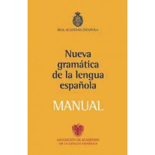 Nueva Gramatica Lengua Espaaola Manual - Real Academia De...