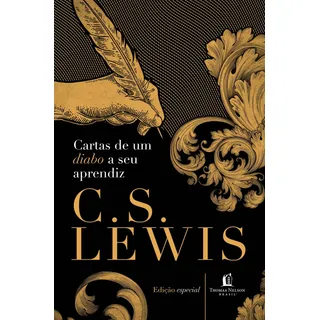 Cartas De Um Diabo A Seu Aprendiz, De Lewis, C. S.. ClĂĄssicos C. S. Lewis Editorial Thomas Nelson Brasil, Capa Dura Em PortuguĂȘs, 2017 Cartas De Um Diabo A Seu Aprendiz, De Lewis, C. S.. ClĂĄssicos C. S. Lewis Editorial Thomas Nelson Brasil, Capa Dura Em PortuguĂȘs, 2017