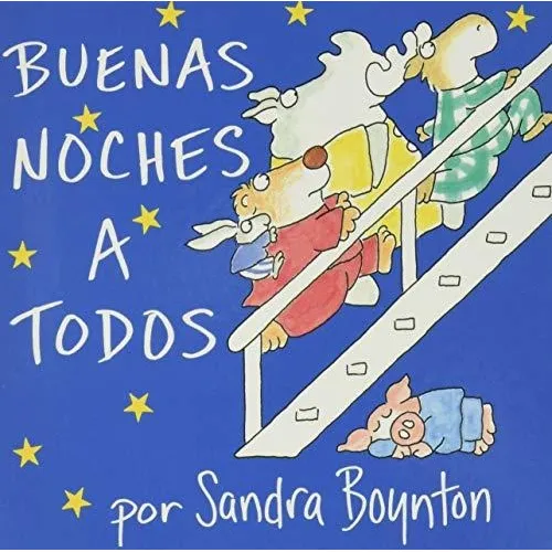 Libro : Buenas Noches A Todos / The Going To Bed Book -...