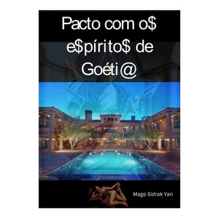 Livro Pacto Com Os Espíritos De Goétia Livro Pacto Com Os Espíritos De Goétia
