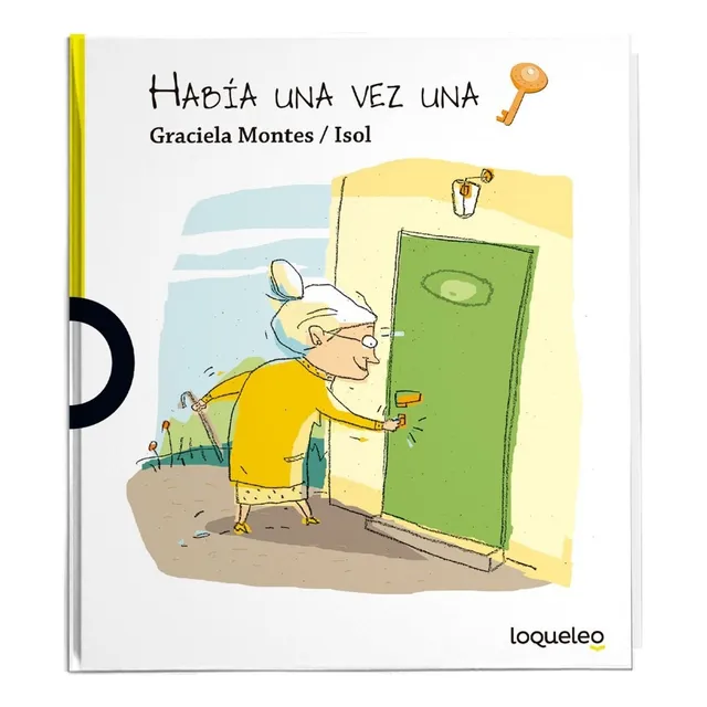 Había Una Vez Una Llave / Graciela Montes & Isol