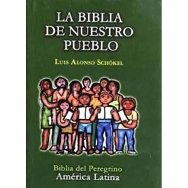 La Biblia De Nuestro Pueblo